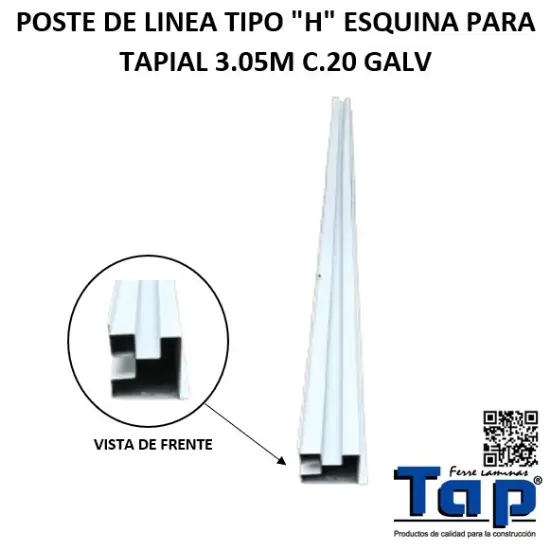 Imagen de POSTE DE LINEA TIPO "H" ESQUINA PARA TAPIAL 3.05M C.20 GALV